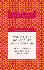 Cover von Comics, the Holocaust and Hiroshima