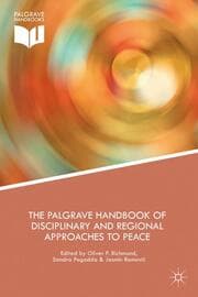 Cover von The Palgrave Handbook of Disciplinary and Regional Approaches to Peace