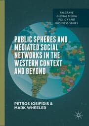 Cover von Public Spheres and Mediated Social Networks in the Western Context and Beyond