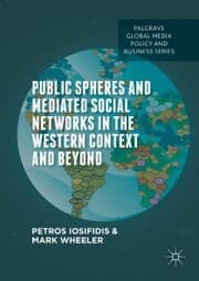 Cover von Public Spheres and Mediated Social Networks in the Western Context and Beyond
