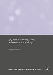 Cover von Gay Men's Working Lives, Retirement and Old Age