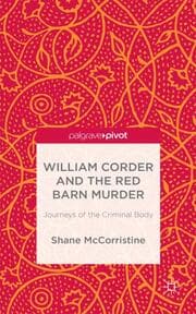 Cover von William Corder and the Red Barn Murder