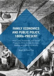 Cover von Family Economics and Public Policy, 1800s-Present