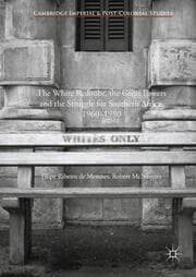 Cover von The White Redoubt, the Great Powers and the Struggle for Southern Africa, 1960-1980