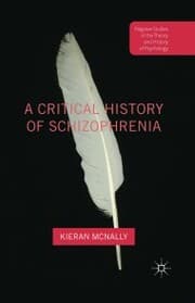 Cover von A Critical History of Schizophrenia