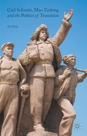Cover von Carl Schmitt, Mao Zedong and the Politics of Transition