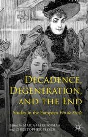 Cover von Decadence, Degeneration, and the End