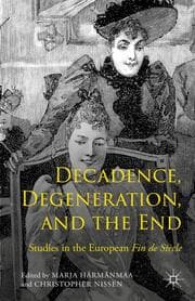 Cover von Decadence, Degeneration, and the End