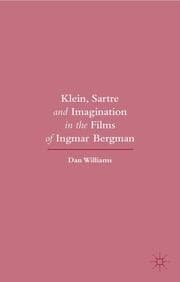 Cover von Klein, Sartre and Imagination in the Films of Ingmar Bergman