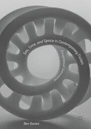 Cover von Sex, Time, and Space in Contemporary Fiction
