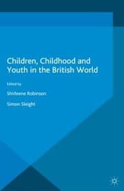 Cover von Children, Childhood and Youth in the British World