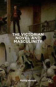 Cover von The Victorian Novel and Masculinity