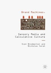 Cover von Brand Machines, Sensory Media and Calculative Culture