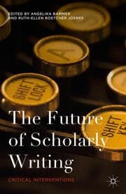 Cover von The Future of Scholarly Writing
