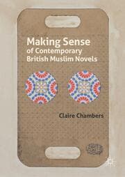 Cover von Making Sense of Contemporary British Muslim Novels