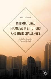 Cover von International Financial Institutions and Their Challenges