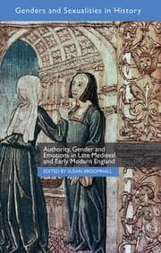 Cover von Authority, Gender and Emotions in Late Medieval and Early Modern England