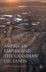 Cover von American Empire and the Canadian Oil Sands