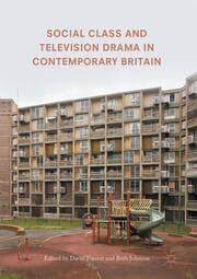 Cover von Social Class and Television Drama in Contemporary Britain