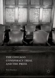 Cover von The Chicago Conspiracy Trial and the Press