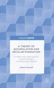 Cover von A Theory of Accumulation and Secular Stagnation