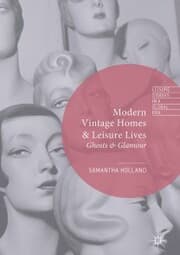 Cover von Modern Vintage Homes & Leisure Lives