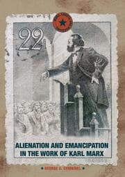 Cover von Alienation and Emancipation in the Work of Karl Marx