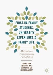 Cover von First-in-Family Students, University Experience and Family Life