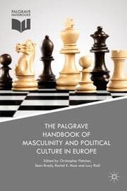 Cover von The Palgrave Handbook of Masculinity and Political Culture in Europe