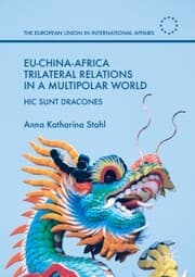 Cover von EU-China-Africa Trilateral Relations in a Multipolar World