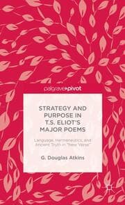 Cover von The Representation of Old Truths in T.S. Eliot's New Verse