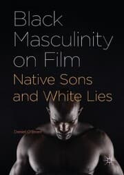 Cover von Black Masculinity on Film