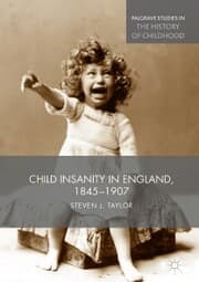 Cover von Child Insanity in England, 1845-1907