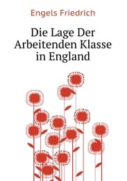 Cover von Die Lage Der Arbeitenden Klasse in England