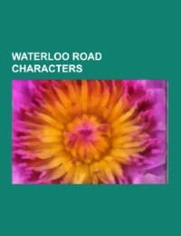 Cover von Waterloo Road characters