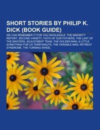 Cover von Short stories by Philip K. Dick (Book Guide)