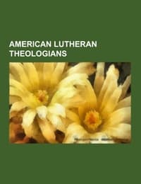 Cover von American Lutheran theologians