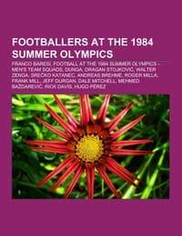 Cover von Footballers at the 1984 Summer Olympics
