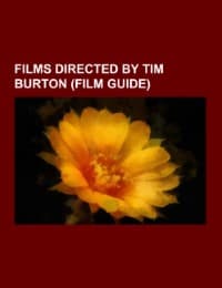 Cover von Films directed by Tim Burton (Film Guide)