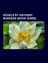 Cover von Novels by Anthony Burgess (Book Guide)