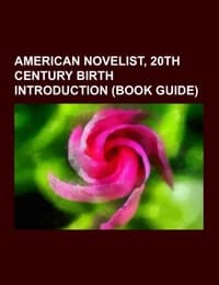 Cover von American novelist, 20th century birth Introduction (Book Guide)