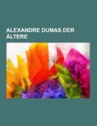 Cover von Alexandre Dumas der Ältere