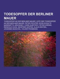 Cover von Todesopfer der Berliner Mauer
