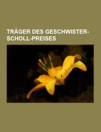 Cover von Träger des Geschwister-Scholl-Preises