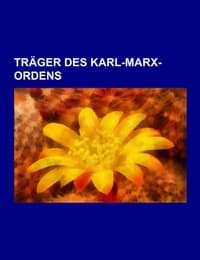 Cover von Träger des Karl-Marx-Ordens
