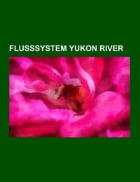 Cover von Flusssystem Yukon River