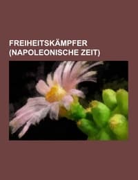 Cover von Freiheitskämpfer (Napoleonische Zeit)