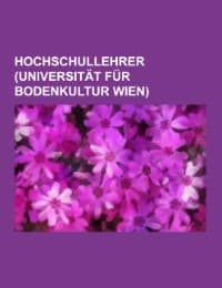 Cover von Hochschullehrer (Universität für Bodenkultur Wien)