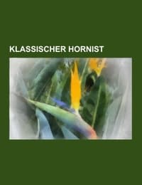 Cover von Klassischer Hornist