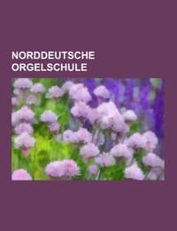 Cover von Norddeutsche Orgelschule